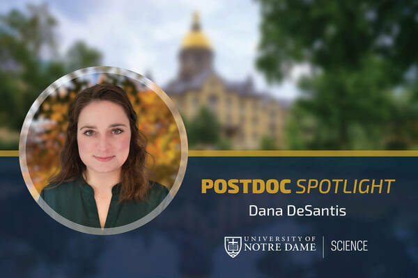 Dana Desantis Postdoc Spotlight